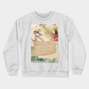 Collage & Quote #6 Crewneck Sweatshirt